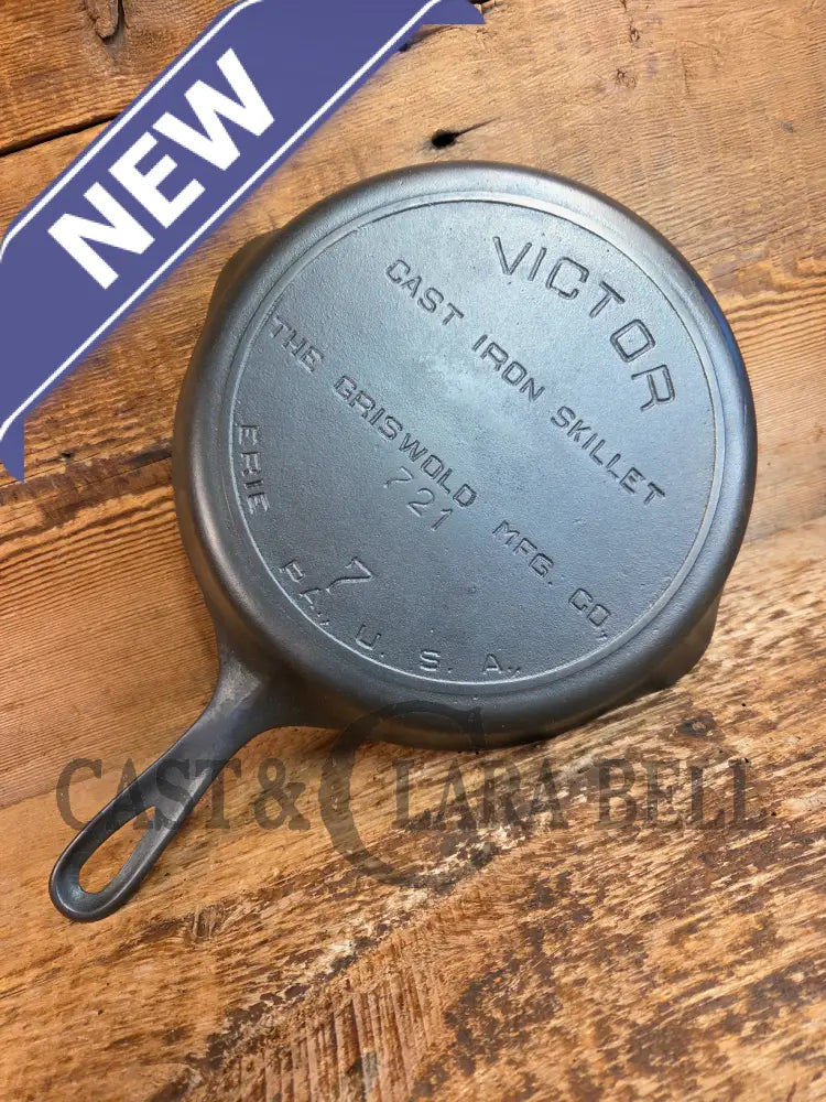1920’s Griswold’s Victor #7 Skillet with Heat Ring Fully Marked 721. Amazing Sauté skillet - Skillet
