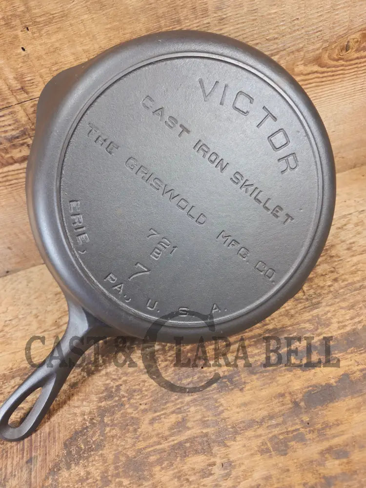 1920’s Griswold’s Victor ’Upside down’ #7 Skillet with Heat Ring Fully Marked 721 B. Amazing Saute skillet - Skillet