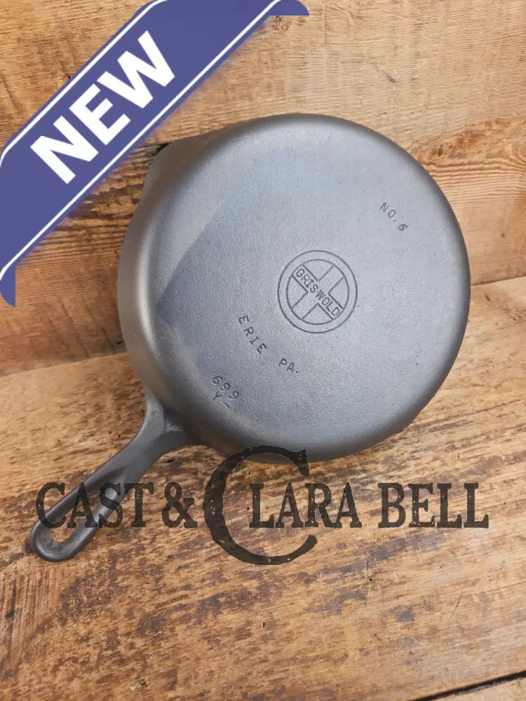1940’s Griswold #6 Cast Iron Skillet with Small Block Logo and Smooth Bottom 699 Y Skillet
