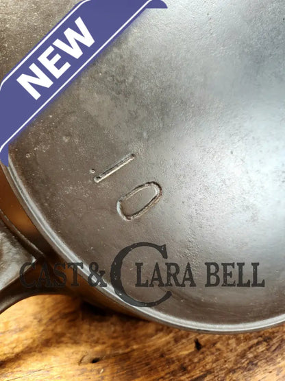 Almost Mint! 1890’S 2Nd Series Erie (Griswold) #10 Cast Iron Skillet. Collector Grade And Ready