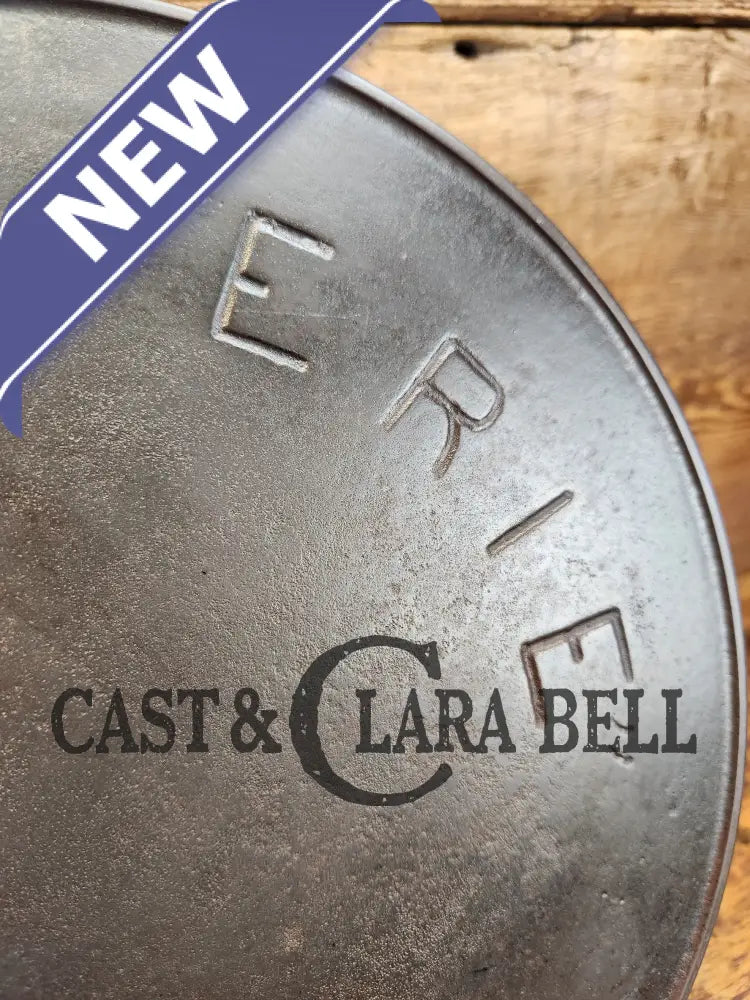 Almost Mint! 1890’S 2Nd Series Erie (Griswold) #10 Cast Iron Skillet. Collector Grade And Ready