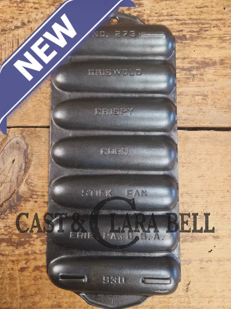 Beautiful Griswold No. 273 Crispy Corn Stick Pan p/n 930. Great gift idea or a perfect gift for you! Restored and Ready
