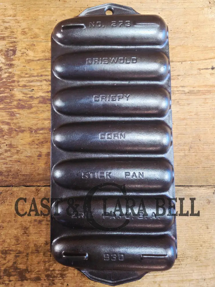 Beautiful Griswold No. 273 Crispy Corn Stick Pan p/n 930. Great gift idea or a perfect gift for you! Restored and Ready