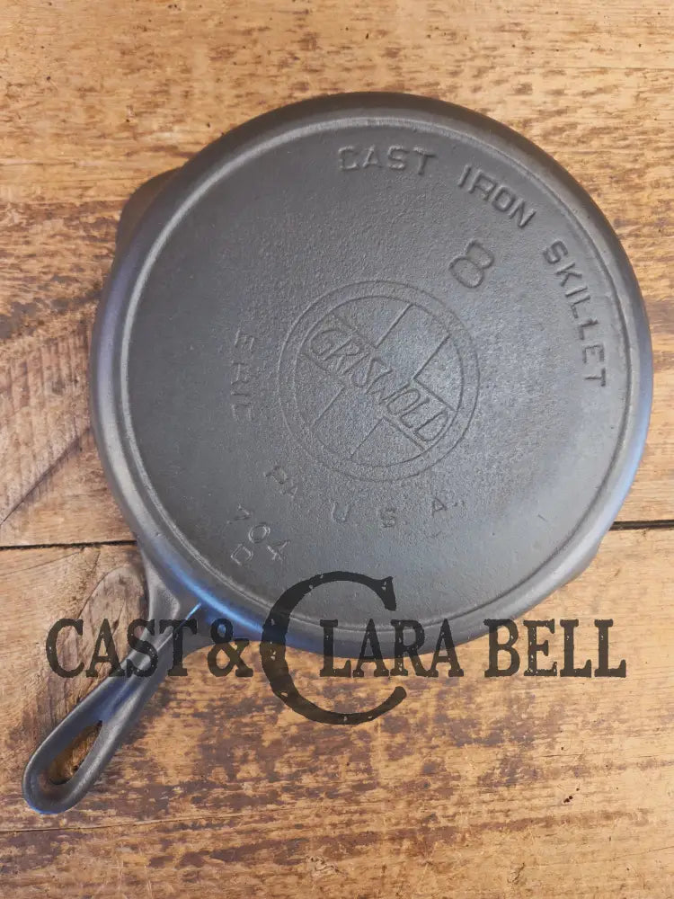 Early 1910’s Griswold #8 Cast Iron Skillet with Slant Logo and FULL EPU 704 D - Skillet