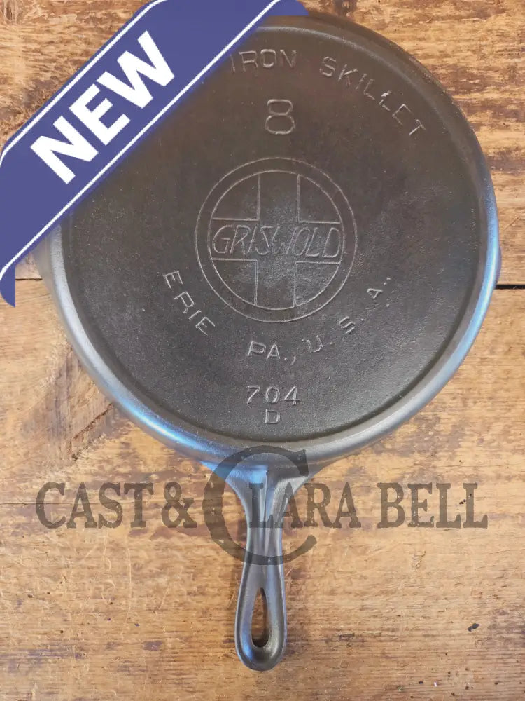 Early 1910’s Griswold #8 Cast Iron Skillet with Slant Logo and FULL EPU 704 D - Skillet