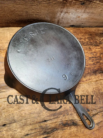 Gorgeous 1890’S Erie #9 (1890’S Griswold) 3Rd Series’ Cast Iron Skillet With Heat Ring 710