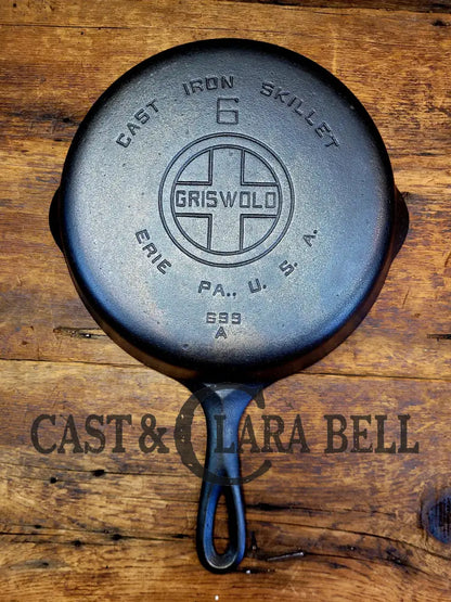 Gorgeous! 1930’S Griswold #6 Cast Iron Skillet With Large Block Logo And Smooth Bottom 699 A