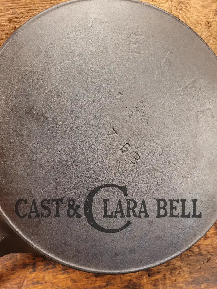 Gorgeous! Htf 1890S Third Series Erie (Griswold) #10 Cast Iron Skillet 716 B.