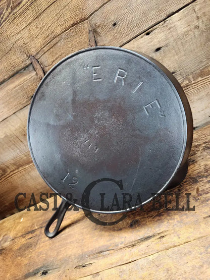 Gorgeous! Htf 1890’S Third Series Erie (Griswold) #12 Cast Iron Skillet. Huge!! Skillet