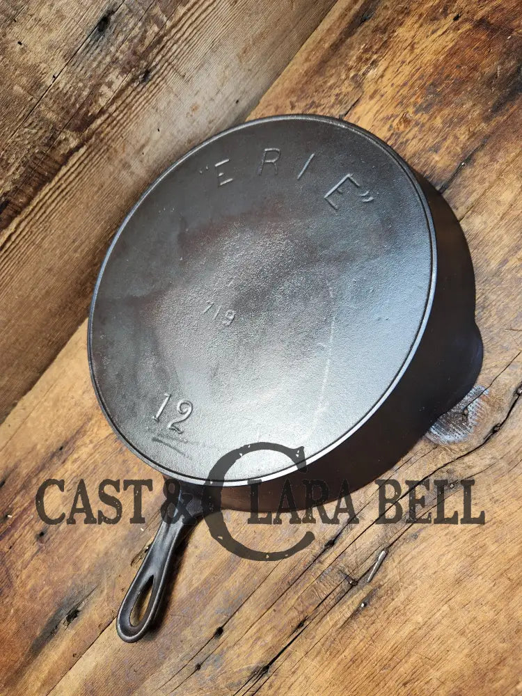 Gorgeous! Htf 1890’S Third Series Erie (Griswold) #12 Cast Iron Skillet. Huge!! Skillet