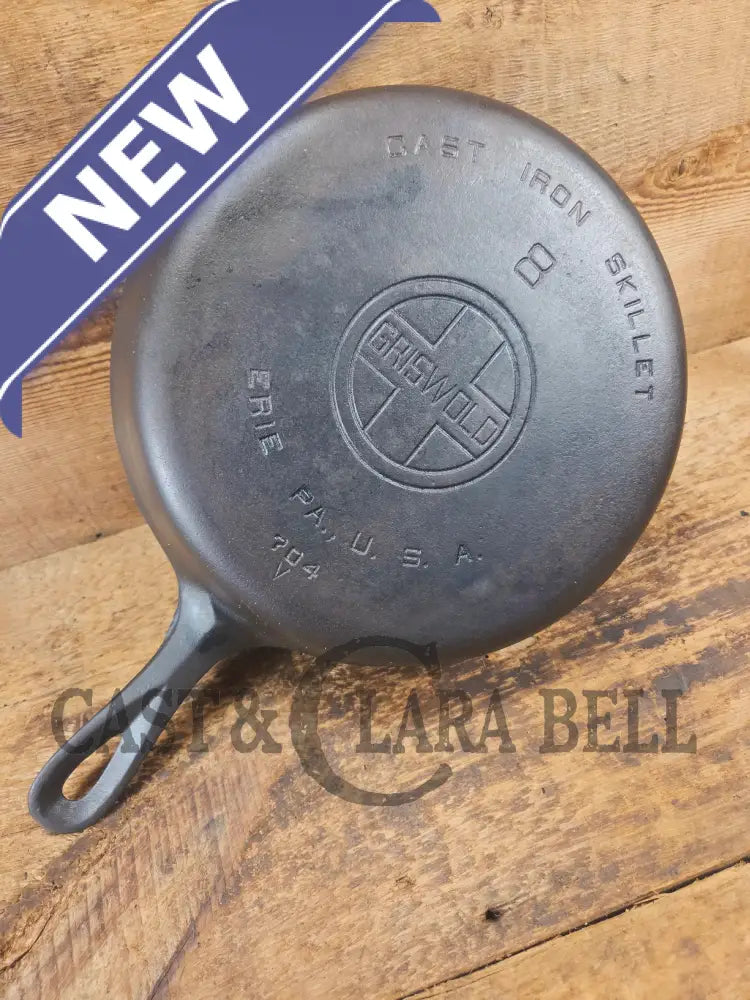 Griswold #8 Cast Iron Skillet with Large Block Logo and Smooth Bottom 704 V - Skillet