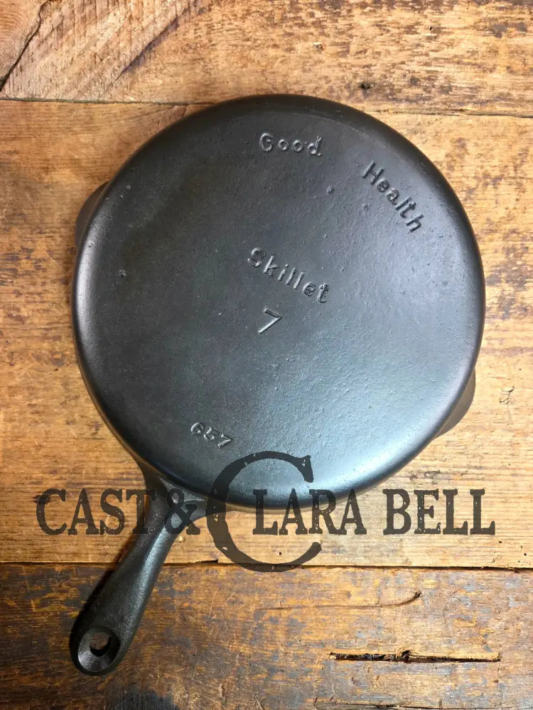 Griswold’s Good Health #7 Cast Iron Skillet 657. Classic Department store piece! Skillet