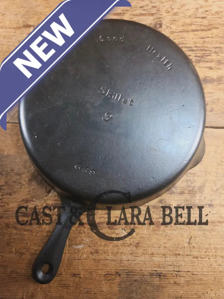 Griswold’s Good Health #9 Cast Iron Skillet 659. Classic Department store piece! Skillet