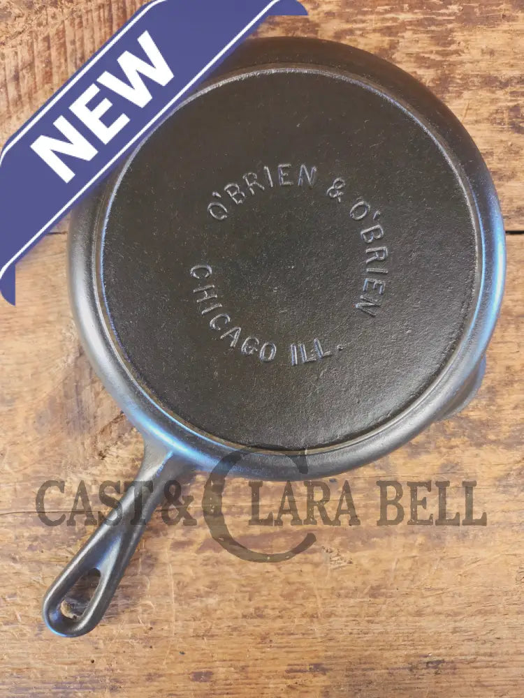 HTF! 1920’s #5 O’Brien and O’Brien (Chicago IL) Cast iron Skillet. Unique for the collector! - Skillet