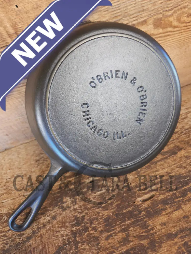 HTF! 1920’s #5 O’Brien and O’Brien (Chicago IL) Cast iron Skillet. Unique for the collector! - Skillet