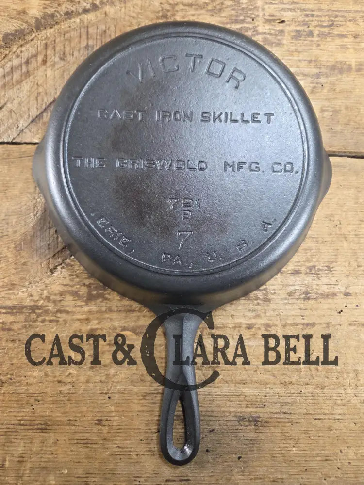 HTF 1920’s Griswold Fully Marked Victor #7 Skillet with Heat Ring 721 B. Fully Restored and Ready to Use! Skillet