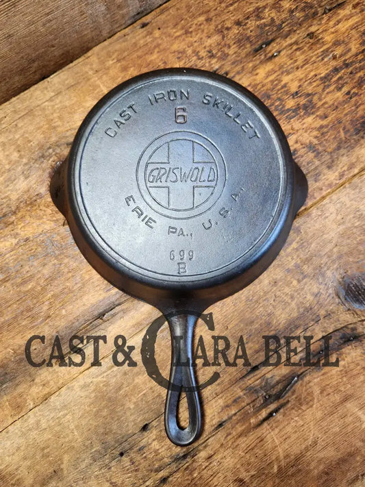 Htf Early 1900’S Griswold #6 Cast Iron Skillet Large Slant Logo 699 B