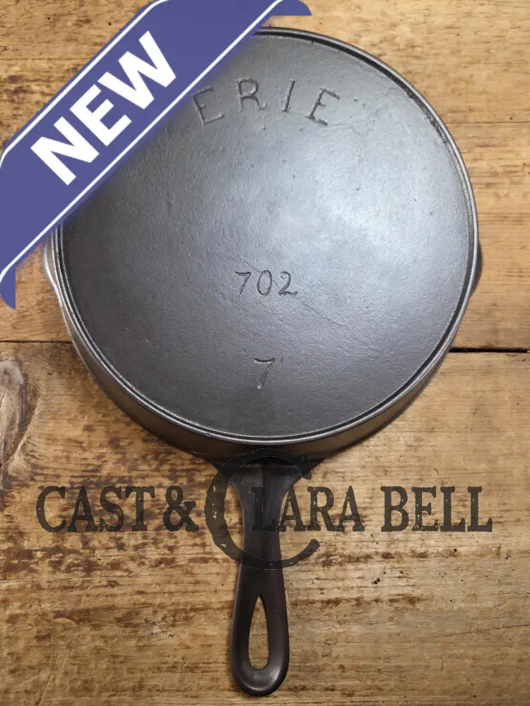 Late 1890’s Griswold’s ERIE #7 third series skillet 701. Beautiful and lightweight Skillet