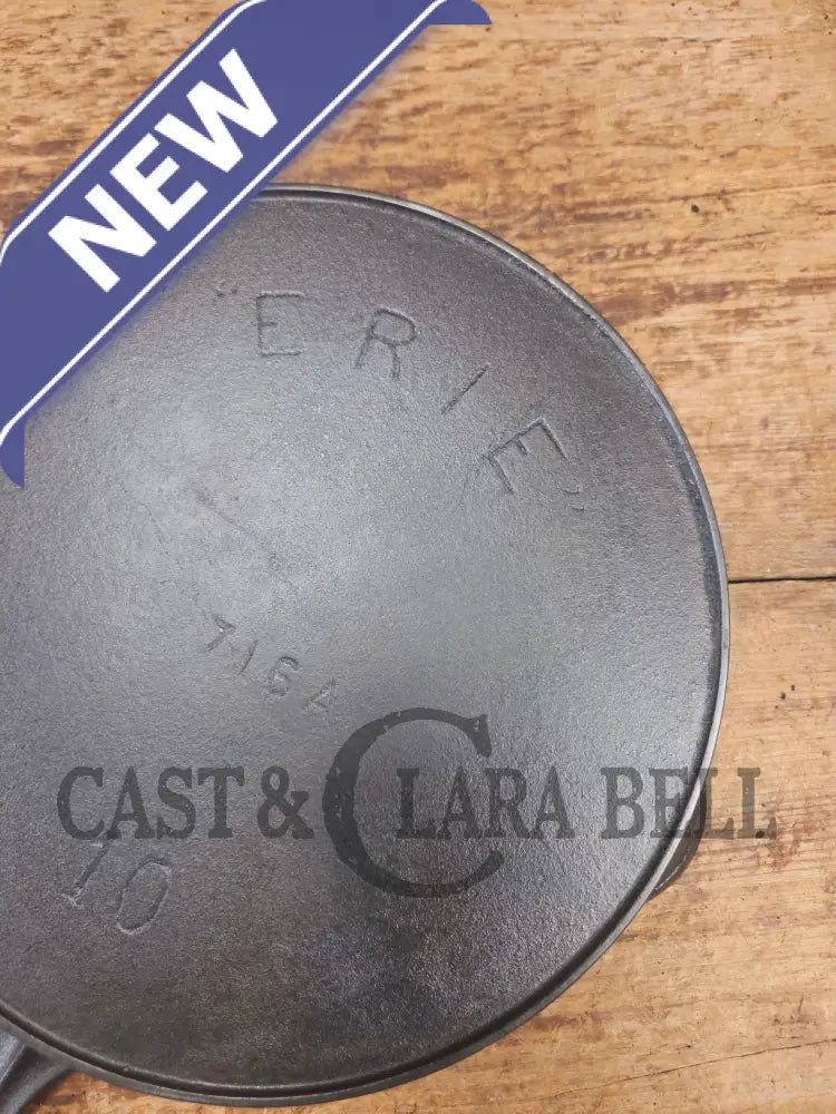Mint! HTF 1890’s Third Series Erie (Griswold) #10 Cast Iron Skillet 716 A - Skillet