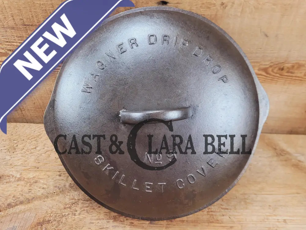 Need a lid for your #9 Wagner Skillet? Harder to find #9A Fully Marked Wagner Skillet Lid 1098A. Raised letter Drip