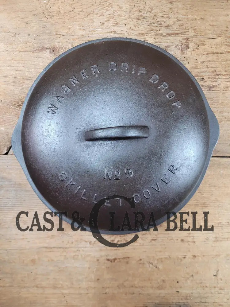 Need A Lid For Your #9 Wagner Skillet? Harder To Find Fully Marked Skillet Lid. Raised Letter Drip