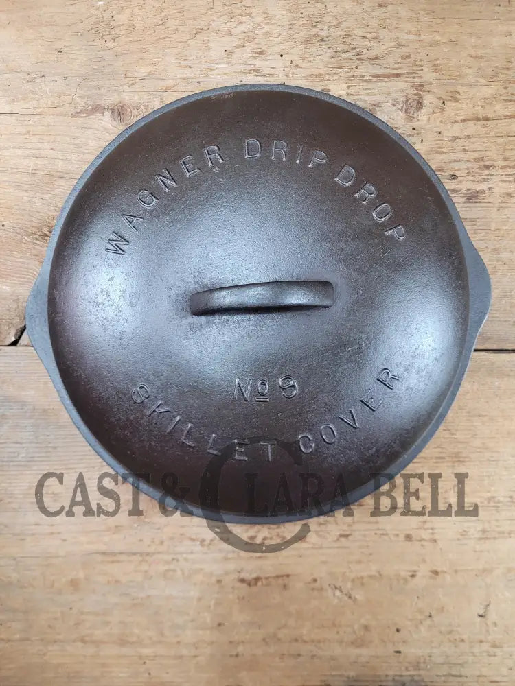 Need A Lid For Your #9 Wagner Skillet? Harder To Find Fully Marked Skillet Lid. Raised Letter Drip