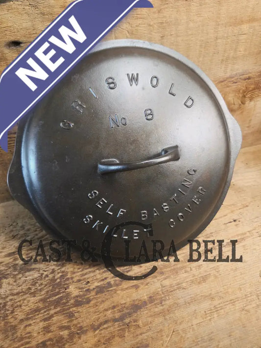 Need a Lid? Griswold Block Logo No. 8 Low Dome Self Basting Skillet Cover #468. Skillet