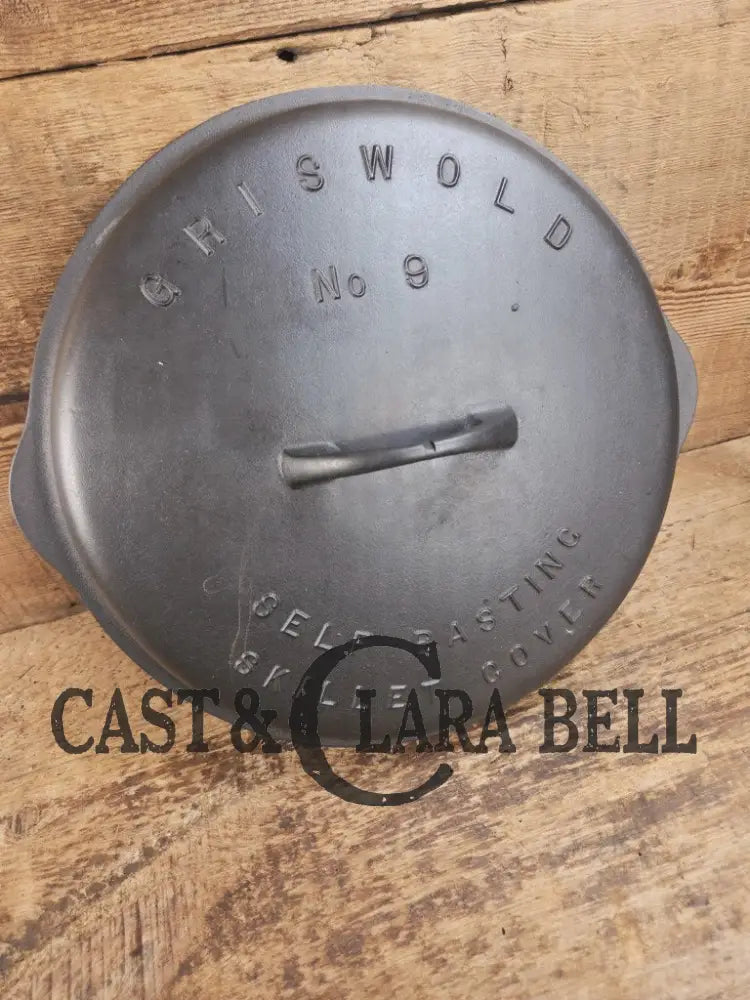 Need a Lid? Griswold Block Logo No. 9 High Dome Self Basting Skillet Cover #469 Skillet