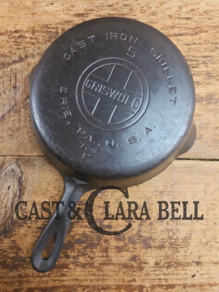 Priced to Sell! 1930’s Griswold #5 Cast Iron Skillet with Large Block Logo 724 C Skillet