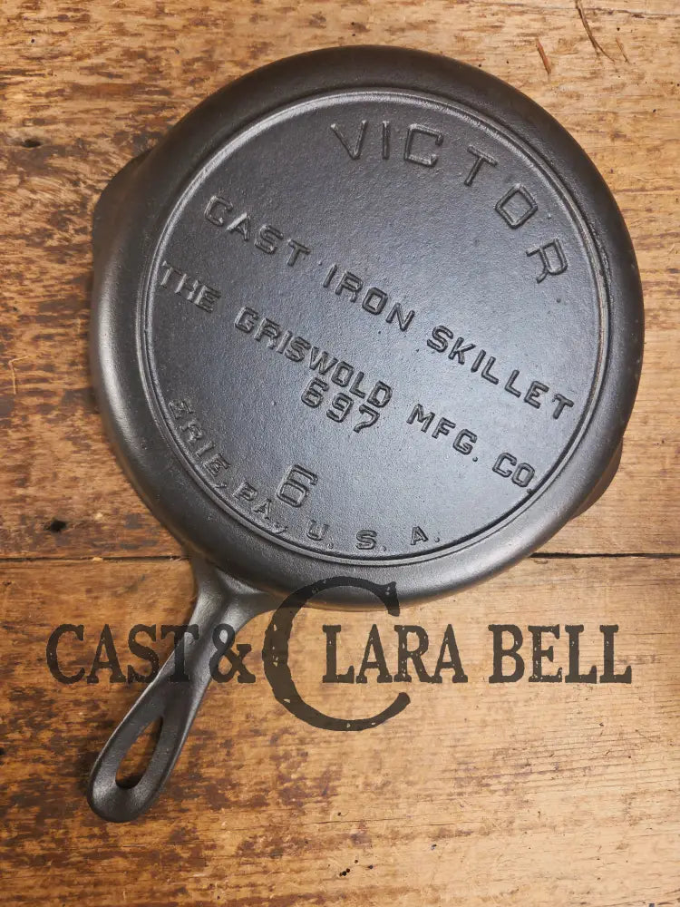 Priced to Sell Hard to Find 1920’s Griswold’s Victor #6 Skillet with Heat Ring Fully Marked 697 Skillet