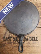 PRICED TO SELL. Very early 1900’s Erie (Griswold) #8 Cast Iron Skillet 704. Third Series Model Perfect first skillet!