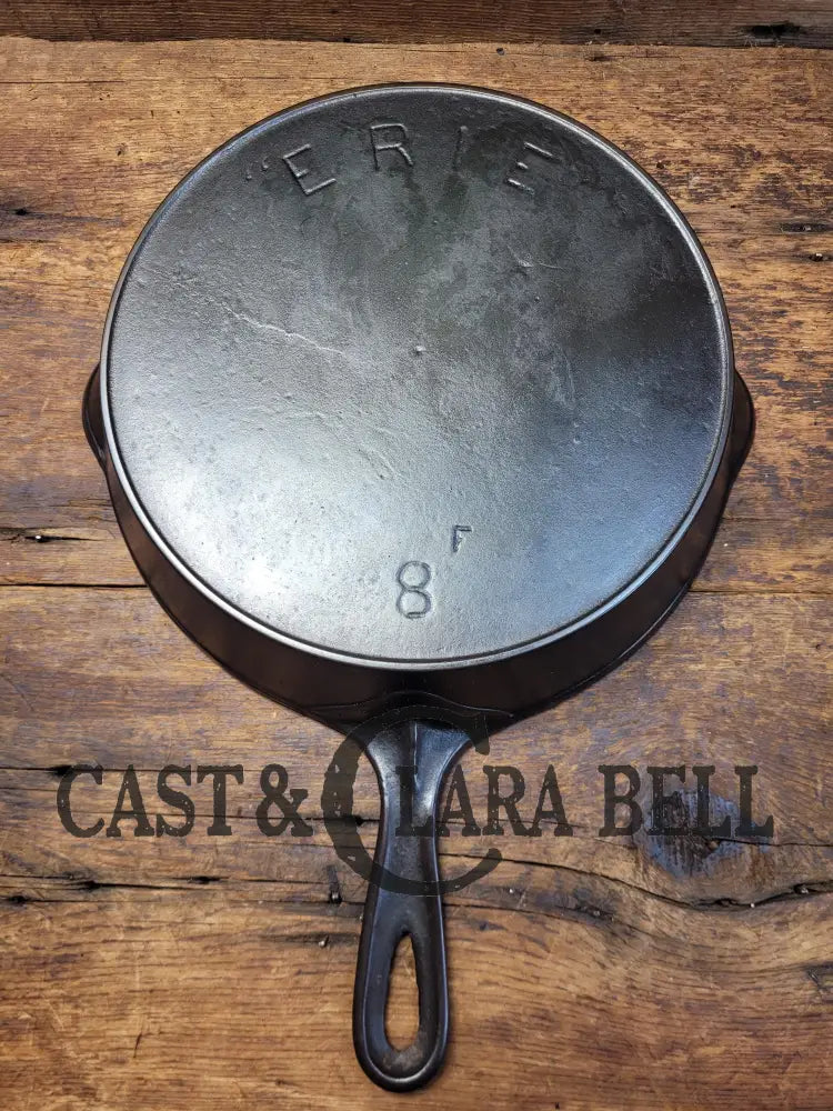 Rare! 1895-1910 2Nd Series Erie #8 (Griswold) W Heat Ring And Likely Starfish Makers Mark! Don’t