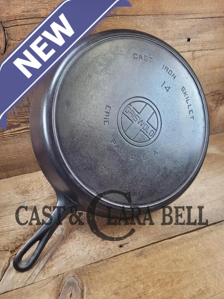 The Biggest Made By Griswold! Huge Beautiful 1930’S Griswold No. 14 Skillet With Large Block Logo