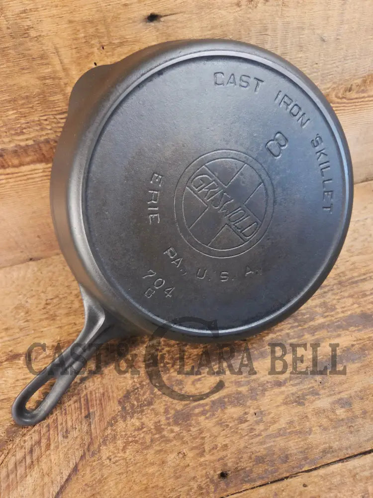 The Classic! 1910’s Griswold #8 Cast Iron Skillet with Slant Logo and FULL EPU 704 C - Skillet