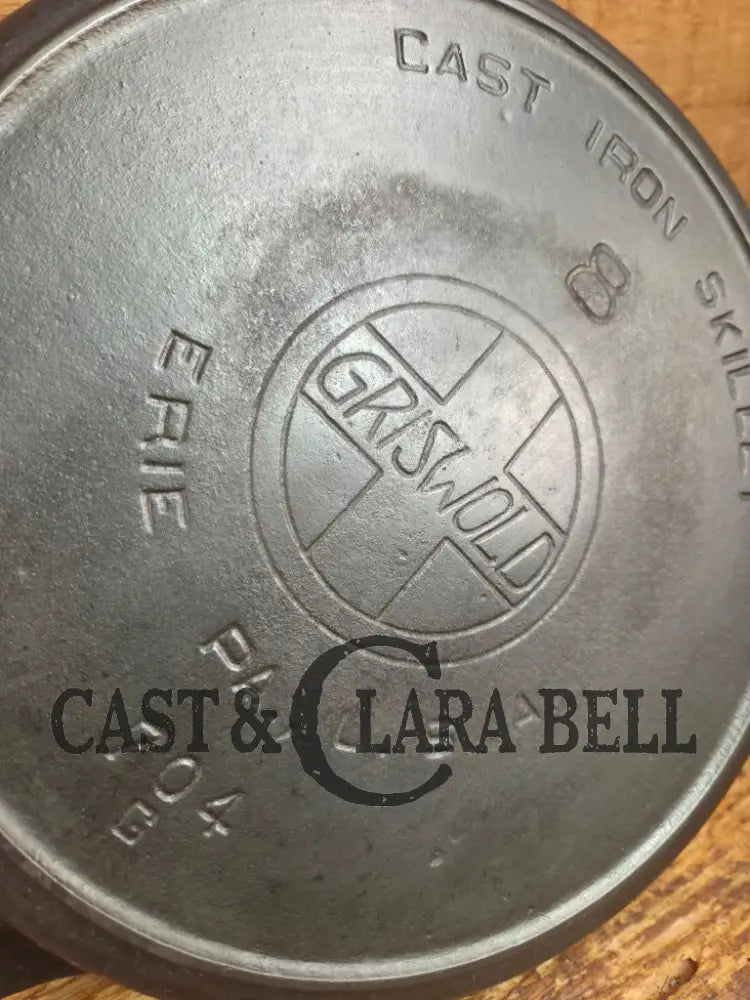 The Classic! 1910’s Griswold #8 Cast Iron Skillet with Slant Logo and FULL EPU 704 G Skillet