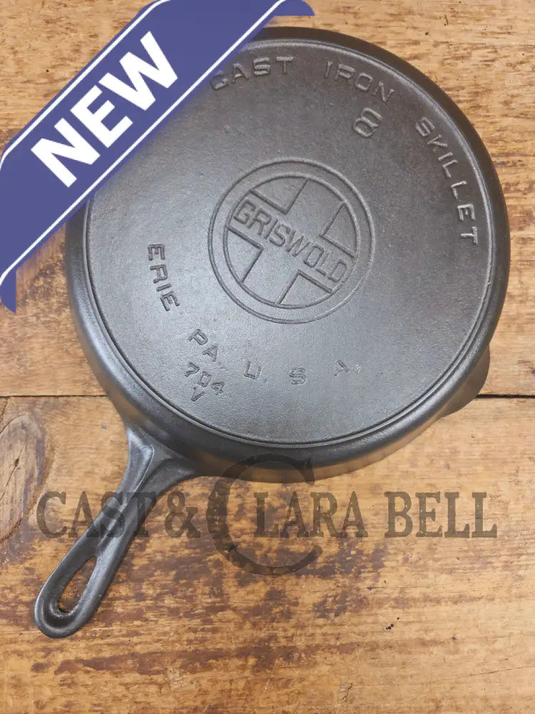 The Classic 1920’s Griswold #8 E.P.U. Skillet with Heat Ring and Large Block Slant Logo 704 V - Skillet