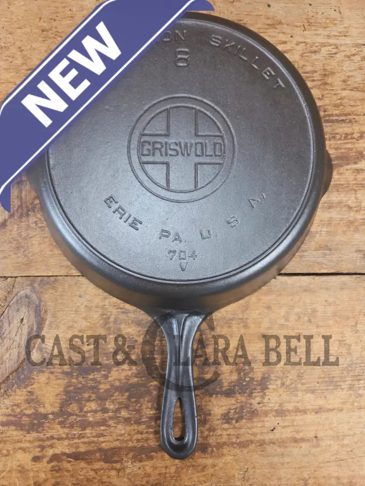 The Classic 1920’s Griswold #8 E.P.U. Skillet with Heat Ring and Large Block Slant Logo 704 V - Skillet