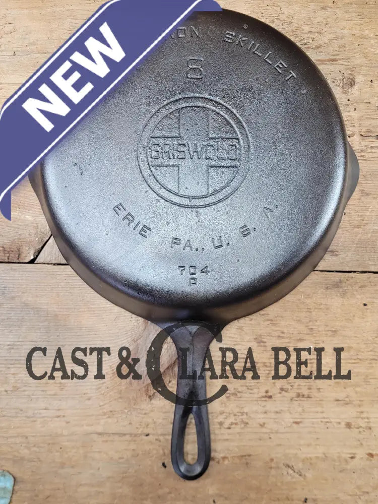 The Classic! 1930’S Griswold #8 Cast Iron Skillet With Large Block Logo 704 D