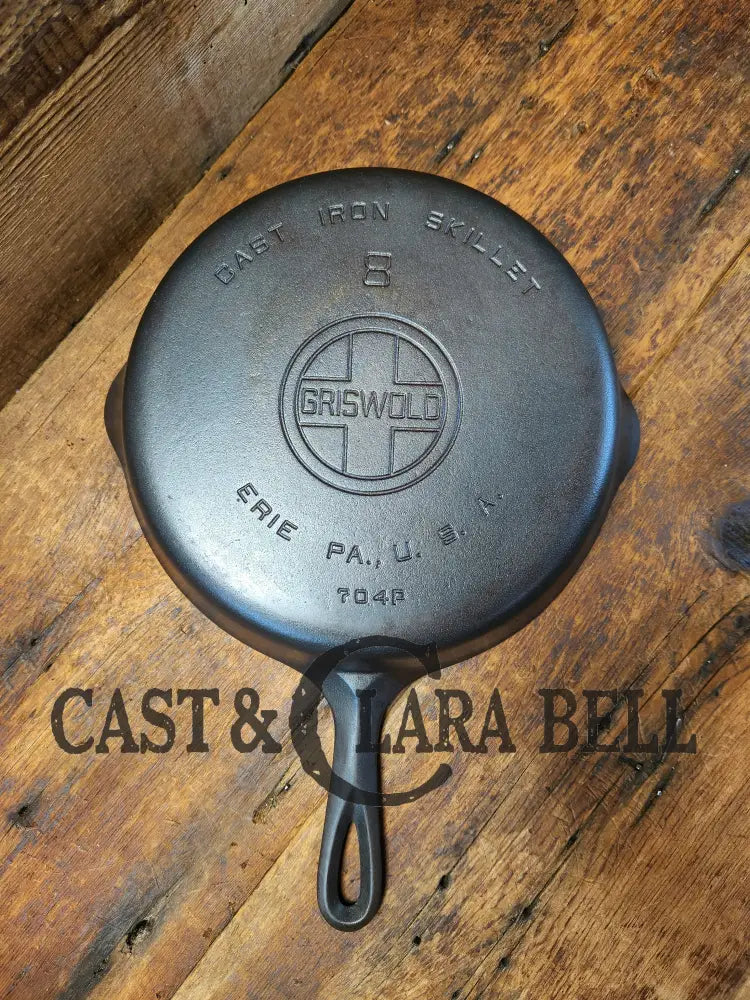 The Classic! Griswold #8 Skillet With Large Block Logo And Smooth Bottom Erie Pa Usa P/N 704 P