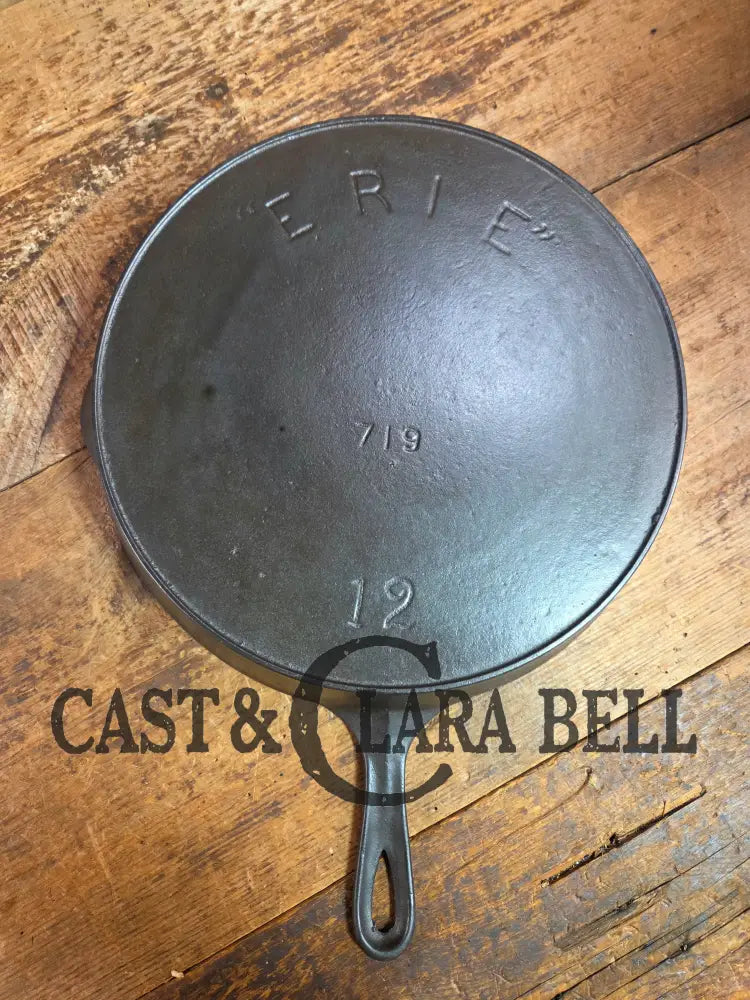 The Premier Skillet! Huge 1890’s era ERIE No. 12 Skillet 719. 3rd Series just gorgeous Skillet