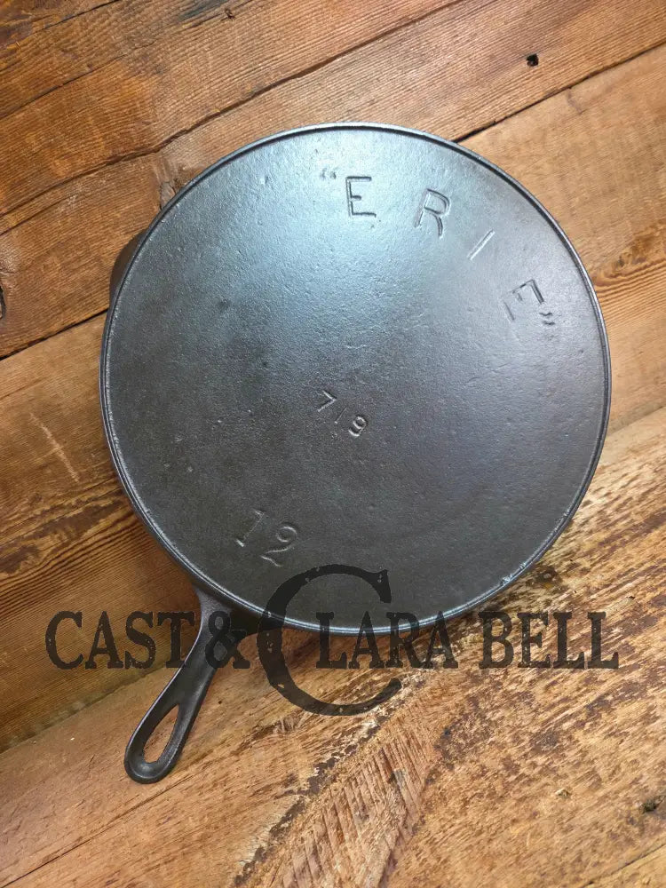 The Premier Skillet! Huge 1890’s era ERIE No. 12 Skillet 719. 3rd Series just gorgeous Skillet