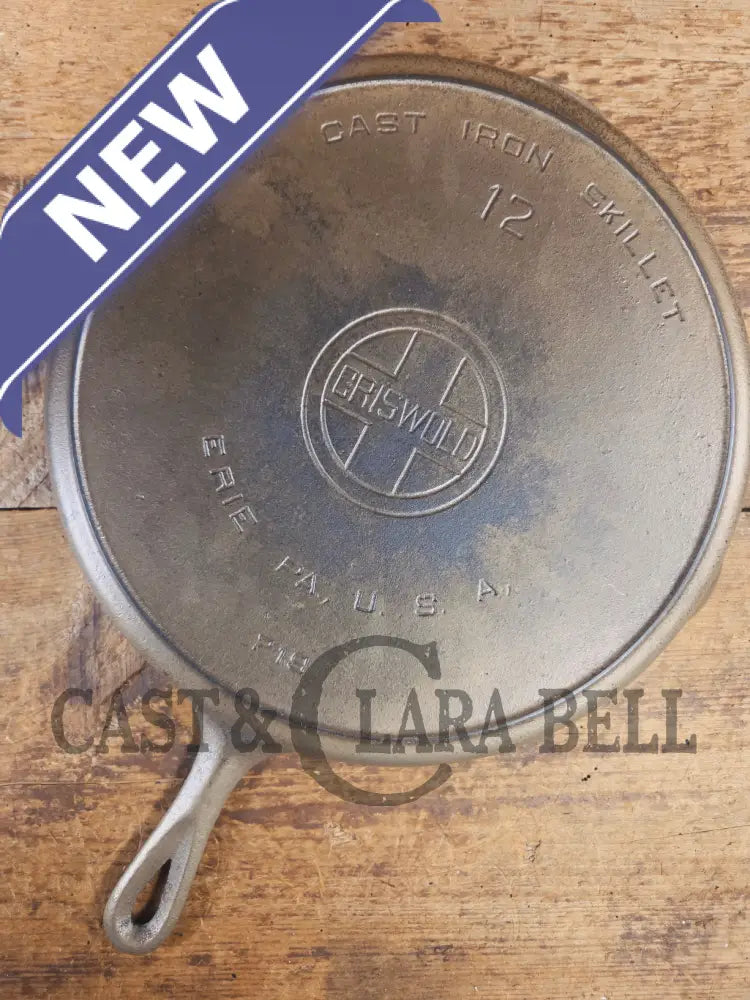 The Premier Skillet! Huge 1920’s Griswold No. 12 Skillet with Block Logo 719. Duo-Finish - Skillet