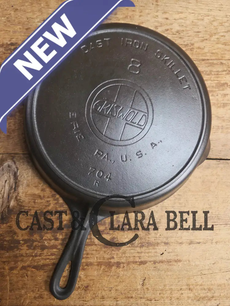 THIS pan! The Classic 1910-20’s Griswold #8 E.P.U. Skillet with Heat Ring and Large Block Slant Logo 704 R Skillet