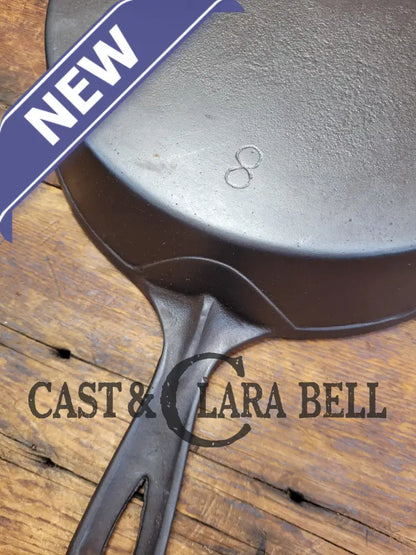 Unknown Foundry! #8 Cast Iron Skillet. An Awesome Daily User For The Start Of Your Collection!