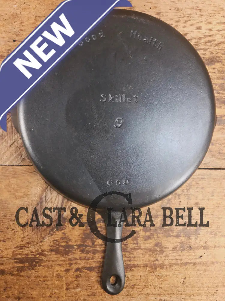 Very cool skillet. Griswold’s Good Health #9 Cast Iron Skillet 659. Classic Department store piece! Skillet