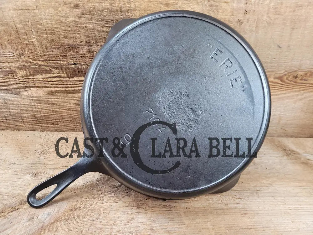 Very Early 1900’S Erie (Griswold) #9 Cast Iron Skillet 710 A. Sixth Series Model See Pics For