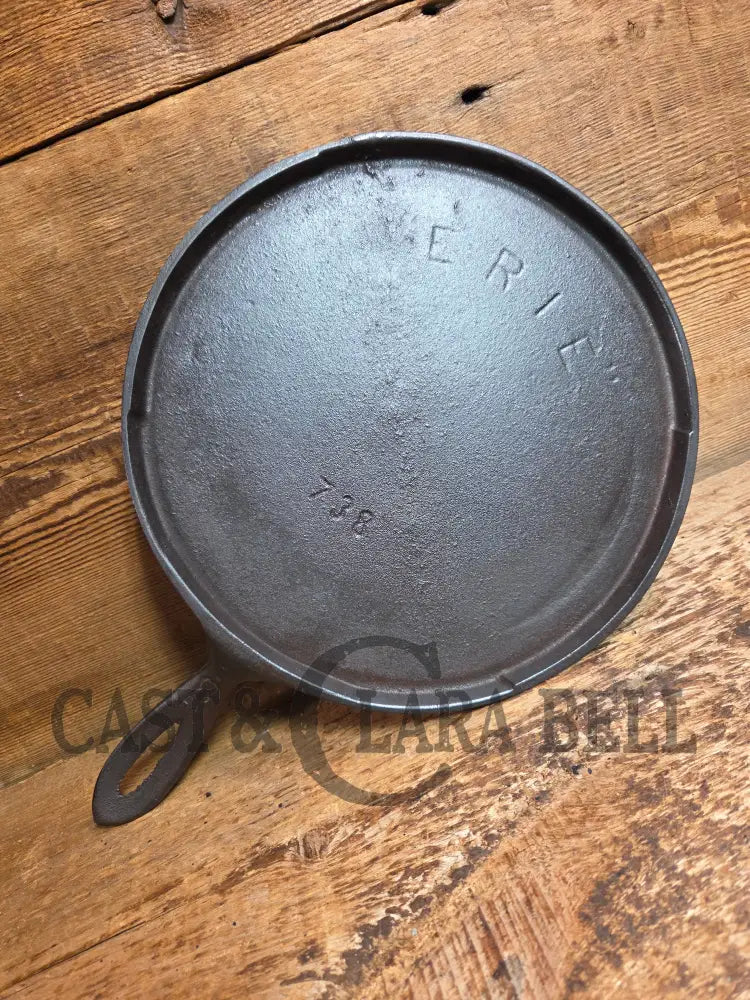 Wow 1890’s era Erie (Griswold) #8 Round Griddle ERIE 738. Lightweight and what a story to tell Griddle