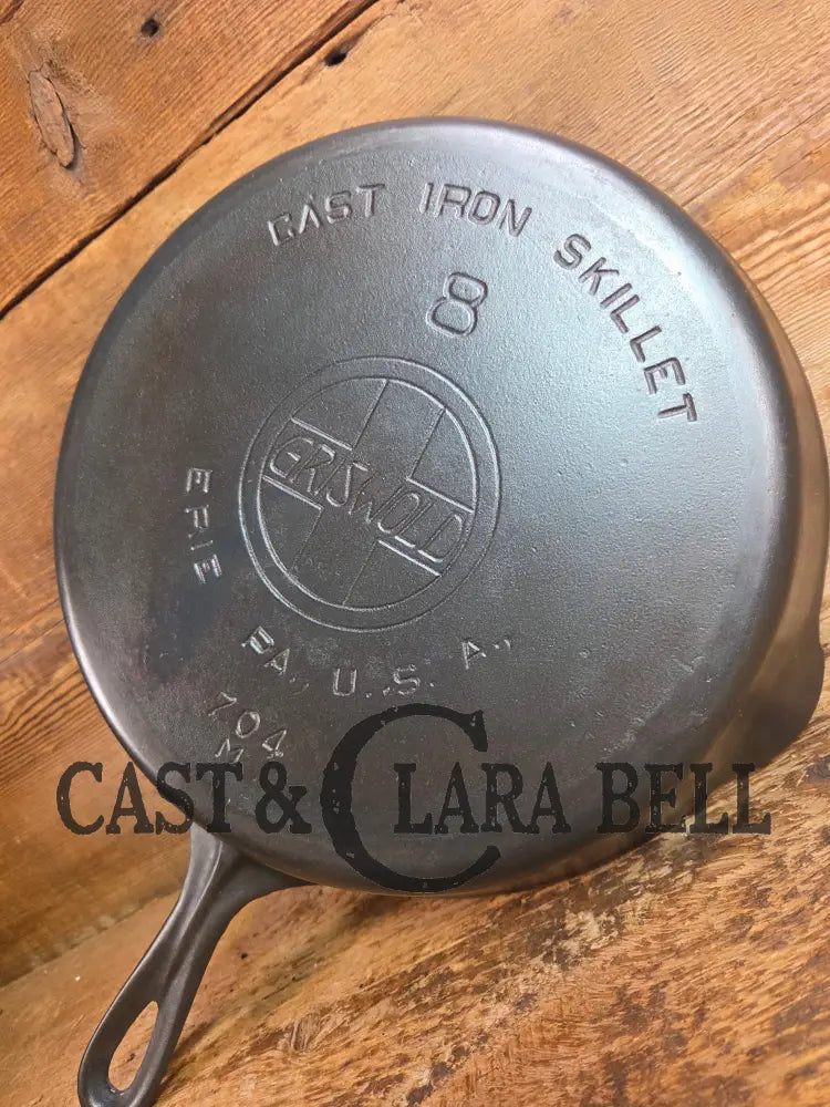 Wow unique!! Not seen often Griswold #8 Skillet with Slant Logo and Smooth Bottom! 704 Skillet